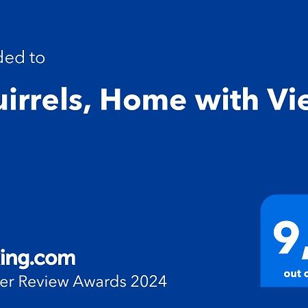 Squirrels, Home With View ميتامورفوسي المظهر الخارجي الصورة